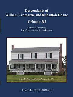 Descendants of William Cromartie and Ruhamah Doane