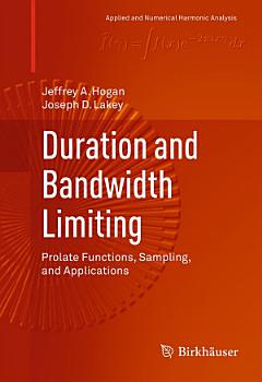 Duration and Bandwidth Limiting