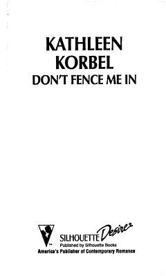 Don\'t Fence Me in