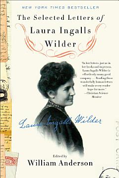 The Selected Letters of Laura Ingalls Wilder