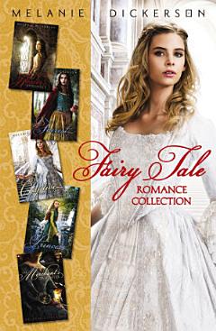 Fairy Tale Romance Collection