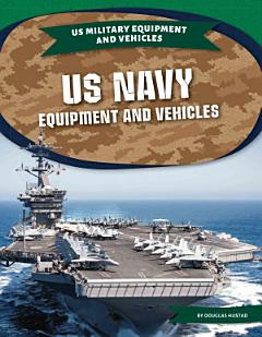 US Navy Equipment and Vehicles