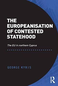 The Europeanisation of Contested Statehood