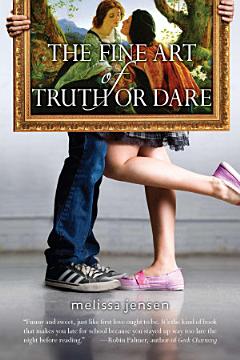 The Fine Art of Truth or Dare