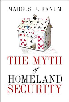 The Myth of Homeland Security