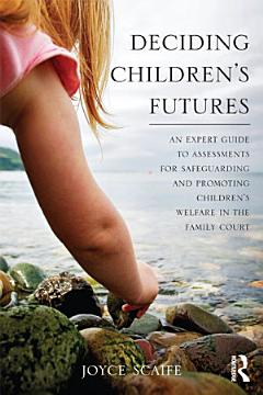 Deciding Children\'s Futures