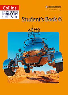 Collins International Primary Science – International Primary Science Student\'s Book 6