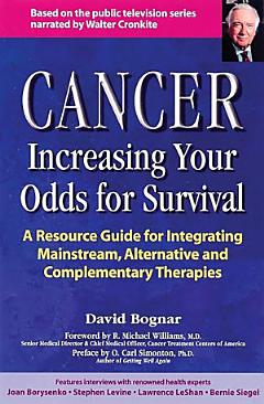 Cancer -- Increasing Your Odds for Survival