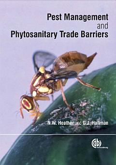 Pest Management and Phytosanitary Trade Barriers