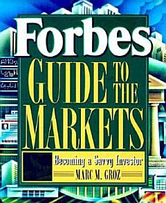 Forbes? Guide to the Markets