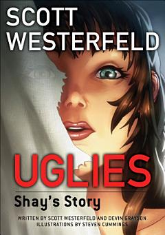 Uglies: Shay\'s Story (Graphic Novel)