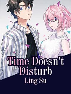 Time Doesn\'t Disturb