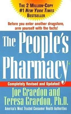 The People\'s Pharmacy, Completely New and Revised