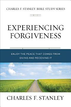 Experiencing Forgiveness